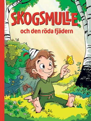 cover image of Skogsmulle och den röda fjädern